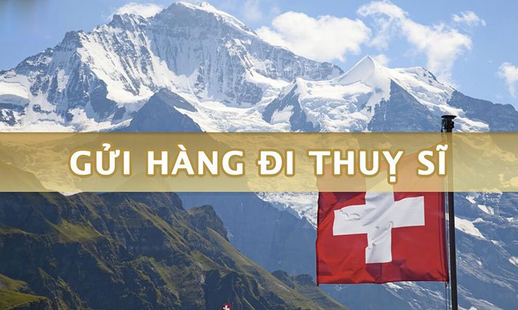 Gửi chứng từ đi Thụy Sĩ